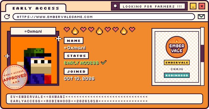 A retro-style graphic card for 'EMBERVALE' displays early access approval for a user named '@0xmani', joined 'OCT 10, 2028' on the 'ROBINHOOD' chain, with the URL 'HTTPS://WWW.EMBERVALEGAME.COM'.