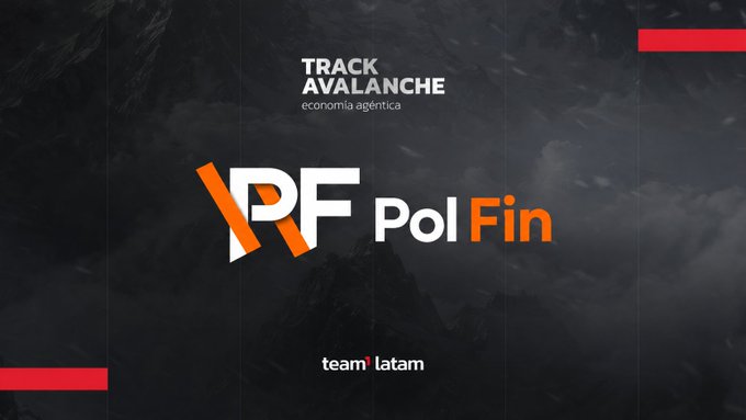 A promotional graphic for 'Track Avalanche' by Pol Fin, an 'economia agentica' product by team latam, featuring the orange and white Pol Fin logo against a dark mountain landscape.