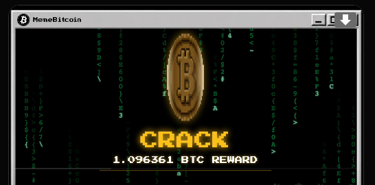 A digital interface for 'MemeBitcoin' showing a golden Bitcoin coin graphic, the word 'CRACK' in yellow pixelated text, and a '1.096361 BTC REWARD' display against a background of green falling code.
