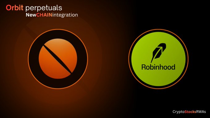 The image is a promotional graphic announcing the integration of Robinhood Chain into Orbit perpetuals, featuring an orange Orbit logo alongside a green Robinhood logo on a dark background, with text highlighting the "New CHAIN integration" and tradeable assets including crypto, stocks, and RWAs.