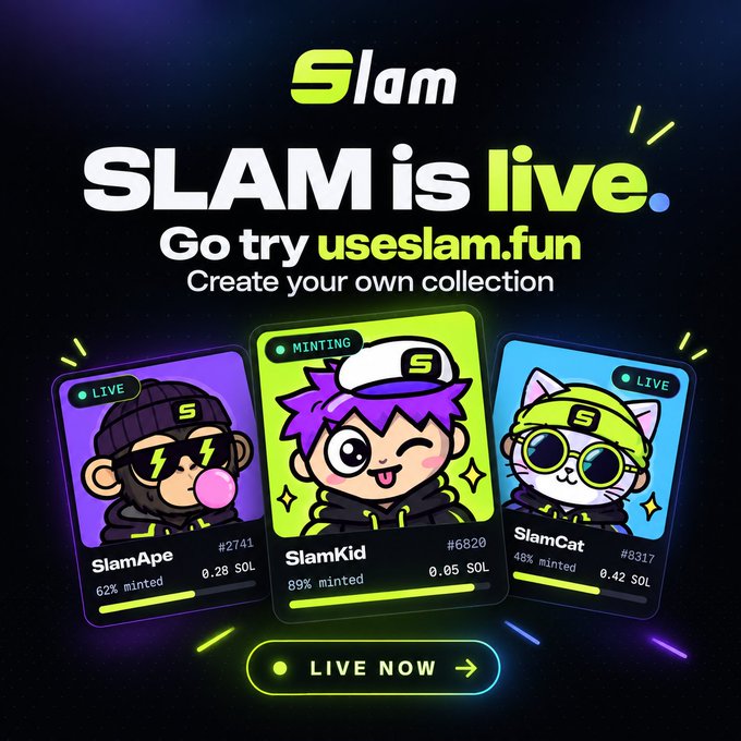 An advertisement for 'SLAM' displays three NFT character cards—SlamApe, SlamKid, and SlamCat—with the text 'SLAM is live. Go try useslam.fun' and a 'LIVE NOW' button.