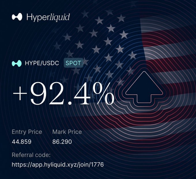 A promotional graphic for Hyperliquid's HYPE/USDC spot trading pair shows a +92.4% gain with an entry price of 44.859 and mark price of 86.290, overlaid on a stylized American flag with the referral link app.hyliquid.xyz/join/1776.