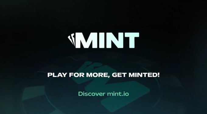 A dark promotional screen displaying the 'MINT' logo with the slogan 'PLAY FOR MORE, GET MINTED!' and the URL 'Discover mint.io'.