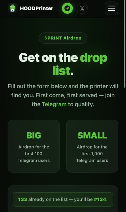 A mobile webpage screenshot for '$PRINT Airdrop' by HOODPrinter, inviting users to get on the drop list with BIG and SMALL airdrop options and a counter showing 133 already on the list.