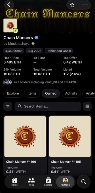 A mobile screenshot of the 'Chain Mancers' NFT collection by blockhashxyz with 4,359 items on Robinhood Chain, showing 477 holders and a top offer of 0.42 WETH.