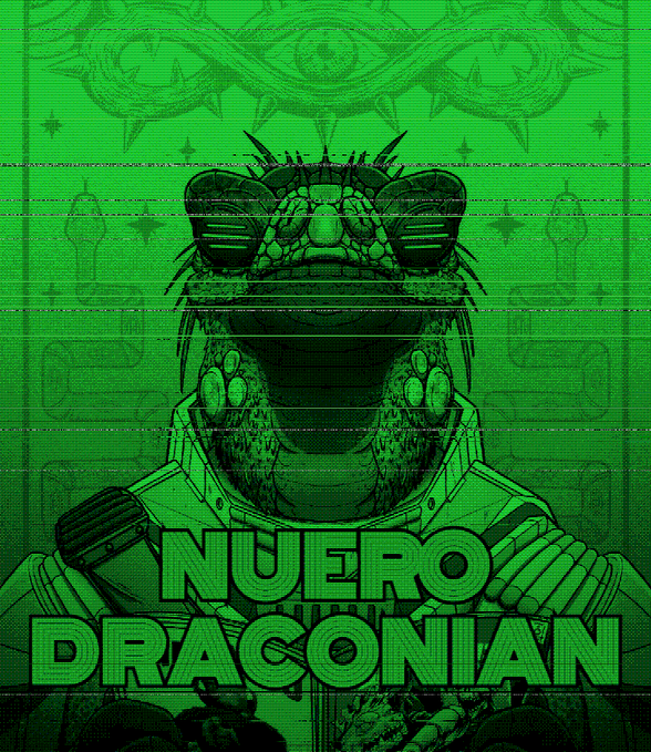A green-tinted graphic illustration of a reptilian or dragon-like humanoid wearing sunglasses and a jacket, with the text 'NUERO DRACONIAN' displayed at the bottom.