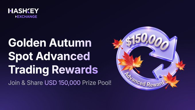 A promotional banner for HashKey Exchange advertising 'Golden Autumn Spot Advanced Trading Rewards' with a $150,000 prize pool and a refresh symbol decorated with autumn leaves.