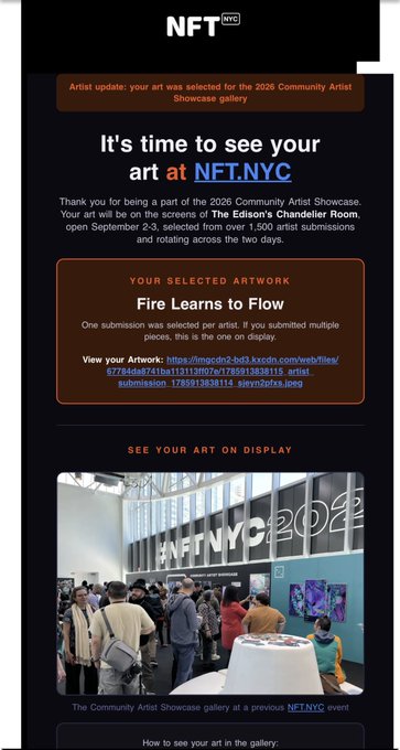 An email from NFT.NYC confirms an artist's selection for the 2026 Community Artist Showcase, featuring the artwork 'Fire Learns to Flow' to be displayed at The Edison's Chandler Room, open September 2-3.