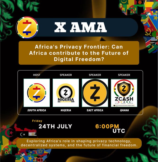 Promotional graphic for 'X AMA' event titled 'Africa's Privacy Frontier: Can Africa contribute to the Future of Digital Freedom?' featuring speakers from South Africa, Nigeria, East Africa, and Ghana, scheduled for Friday 24th July at 6:00PM UTC.