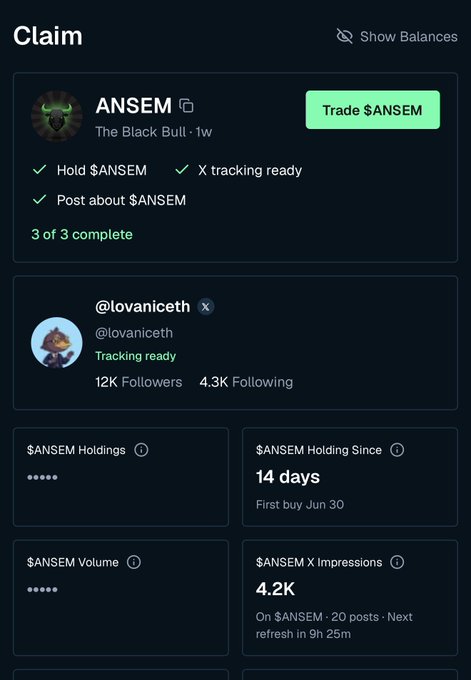 A dark-themed app interface shows a 'Claim' section for $ANSEM with completed tasks (Hold $ANSEM, X tracking ready, Post about $ANSEM), a 'Trade $ANSEM' button, and user statistics for @lovaniceth including 12K Followers, holdings masked, 14 days holding since Jun 30, and 4.2K $ANSEM X Impressions.