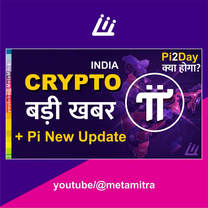 A promotional thumbnail for a YouTube video about Pi2Day and crypto news, featuring the text "INDIA CRYPTO बड़ी खबर + Pi New Update" and "Pi2Day क्या होगा?" alongside the Pi Network logo on a purple background, with "youtube/@metamitra" credited at the bottom. The image visually reinforces the post's theme of Pi2Day expectations and major cryptocurrency updates, particularly for India.