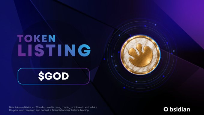 Promotional graphic announcing 'TOKEN LISTING $GOD' on Obsidian, featuring a gold coin with a stylized bird design and disclaimer text about the new token.