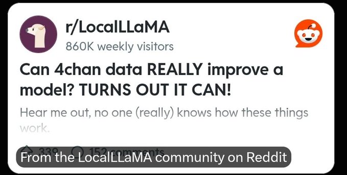 A Reddit post from r/LocalLLaMA titled 'Can 4chan data REALLY improve a model? TURNS OUT IT CAN!' with a caption noting it's from the LocalLLaMA community on Reddit.