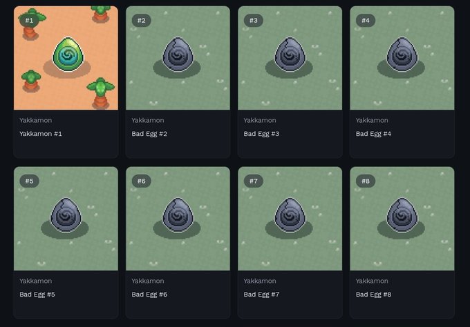 A digital card collection displaying eight 'Yakkamon' NFTs, with card #1 labeled 'Yakkamon #1' showing a colorful spiral egg, and cards #2-8 labeled 'Bad Egg #2' through 'Bad Egg #8' each displaying identical dark, rocky eggs.
