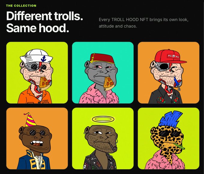 A promotional page titled 'THE COLLECTION - Different trolls. Same hood.' showcasing six TROLL HOOD NFT characters with the tagline 'Every TROLL HOOD NFT brings its own look, attitude and chaos.'