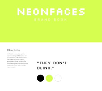 A 'NEONFACES BRAND BOOK' cover page with a bright neon green top section displaying the brand name, and a white bottom section with brand overview text and the tagline 'THEY DON'T BLINK.'