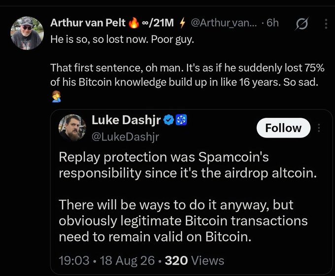 A tweet by Arthur van Pelt (@ArthurvanP) commenting on a Luke Dashjr (@LukeDashjr) post about replay protection and Bitcoin transactions, dated 19:03, 18 Aug 26.