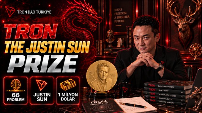 Promotional banner for "TRON THE JUSTIN SUN PRIZE" featuring Justin Sun seated beside a gold medallion, with books titled "TRON: Quantum Economics," "TRON: Game Theory," "TRON: Artificial Intelligence," "TRON: Decentralization," and "TRON: A Bright Humanity," highlighting a $1 million prize for solving 66 mathematics problems through TRON DAO Türkiye.