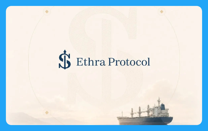 A promotional banner for 'Ethra Protocol' showing a cargo ship on the ocean under a cloudy sky, with the protocol's logo prominently displayed.