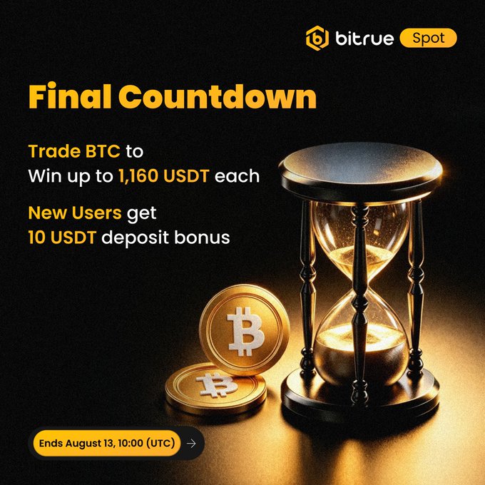 A Bitrue promotional graphic titled "Final Countdown" featuring a golden hourglass and Bitcoin coins, advertising BTC trading rewards up to 1,160 USDT and a 10 USDT deposit bonus for new users, ending August 13 at 10:00 UTC.