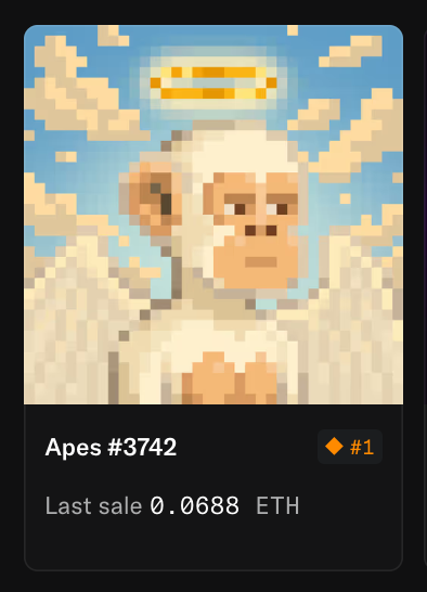 A pixel art NFT image of a white monkey-like figure with a halo, labeled 'Apes #3742' with a 'Last sale 0.0688 ETH' and a '#1' tag.