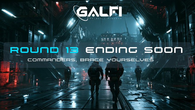 A promotional banner for GALFI 'ROUND 13 ENDING SOON' with the tagline 'COMMANDERS, BRACE YOURSELVES,' showing silhouetted figures in a futuristic sci-fi corridor.