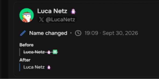 Twitter/X notification showing Luca Netz changed their display name, with a timestamp of 19:09, Sept 30, 2026.