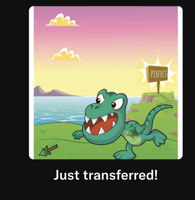A cartoon green dinosaur appears triumphant next to a glowing "PERFECT" sign, with the caption "Just transferred!" beneath the scene, playfully suggesting a successful and enthusiastic transaction or welcome related to VF.