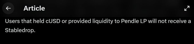 The image shows an article excerpt stating that "Users that held cUSD or provided liquidity to Pendle LP will not receive a Stabledrop." It relates to the post by reinforcing a similar theme: Cap's new points program is excluding large categories of liquidity providers (cUSD holders and Pendle LP providers) from its Stabledrop airdrop, leaving many participants with no reward despite their involvement.