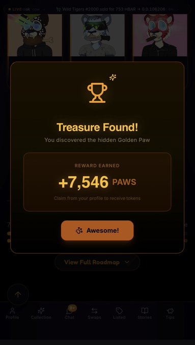 A mobile app screen showing a 'Treasure Found!' notification for a hidden Golden Paw, with a reward of '+7,546 PAWS' displayed with an 'Awesome!' button.