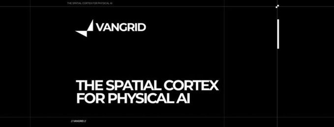 A black title card reading 'VANGRID' with the tagline 'THE SPATIAL CORTEX FOR PHYSICAL AI' in white text.
