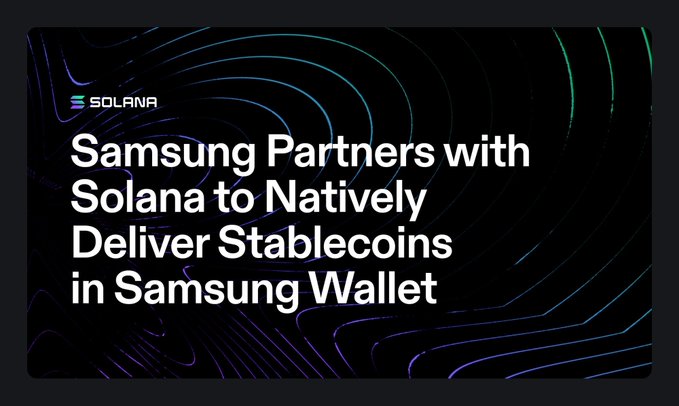 The image is a dark-themed announcement graphic featuring the Solana logo in the top left corner, with bold white text reading "Samsung Partners with Solana to Natively Deliver Stablecoins in Samsung Wallet" against a backdrop of swirling purple, teal, and green neon lines.

This visually confirms the post's news that Samsung is integrating stablecoin (USDC) functionality directly into Samsung Wallet for Galaxy phone users, powered by the Solana blockchain, with no app download or seed phrase required.