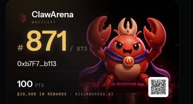 A ClawArena waitlist card showing position #871/873 with 100 points, featuring a red cartoon crab mascot in a crown and cape, advertising $20,000 in rewards.