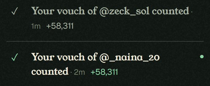 A notification log showing 'Your vouch of @zeck_sol counted' (+58,311) and 'Your vouch of @_naina_20 counted' (+58,311).