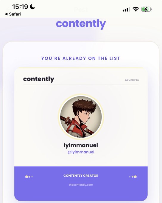 A mobile screenshot showing a 'contently' membership card for user 'iyimmanuel' (@iyimmanuel), a 'CONTENTLY CREATOR' and Member 26, with an anime-style profile illustration.