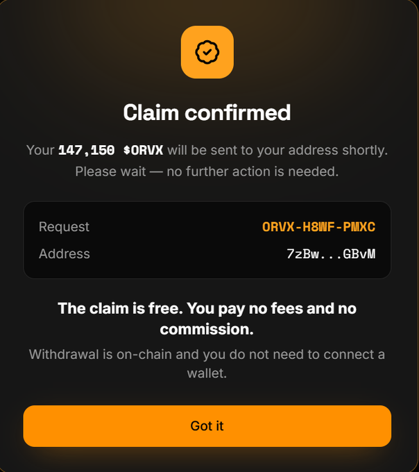 A confirmation screen showing a successful claim of 147,150 $ORVX tokens, with a "Got it" button to dismiss the message.