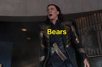Loki from the Marvel series looking shocked with the text "Bears" overlaid in yellow.