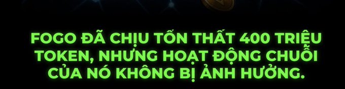 The image displays a bold green Vietnamese headline on a black background reading "FOGO ĐÃ CHỊU TỔN THẤT 400 TRIỆU TOKEN, NHƯNG HOẠT ĐỘNG CHUỖI CỦA NÓ KHÔNG BỊ ẢNH HƯỞNG" (FOGO has lost 400 million tokens, but its chain operations are unaffected), which summarizes the accompanying news about Fogo Foundation's wallet being compromised with 400 million FOGO tokens (~4% of total supply) stolen, though SVM chain activities remain operational.