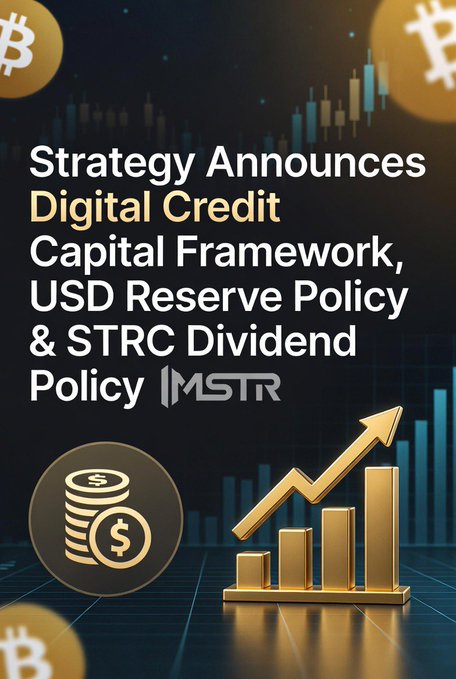 The image is a promotional graphic announcing that Strategy (MSTR) has unveiled a new Digital Credit Capital Framework, USD Reserve Policy, and STRC Dividend Policy. The accompanying Arabic post elaborates on this announcement, mentioning credit and common stock buyback authorizations (MSTR) and a Bitcoin income program, with key highlights about USD reserves—aligning directly with the graphic's headline about the framework, reserve policy, and dividend policy.