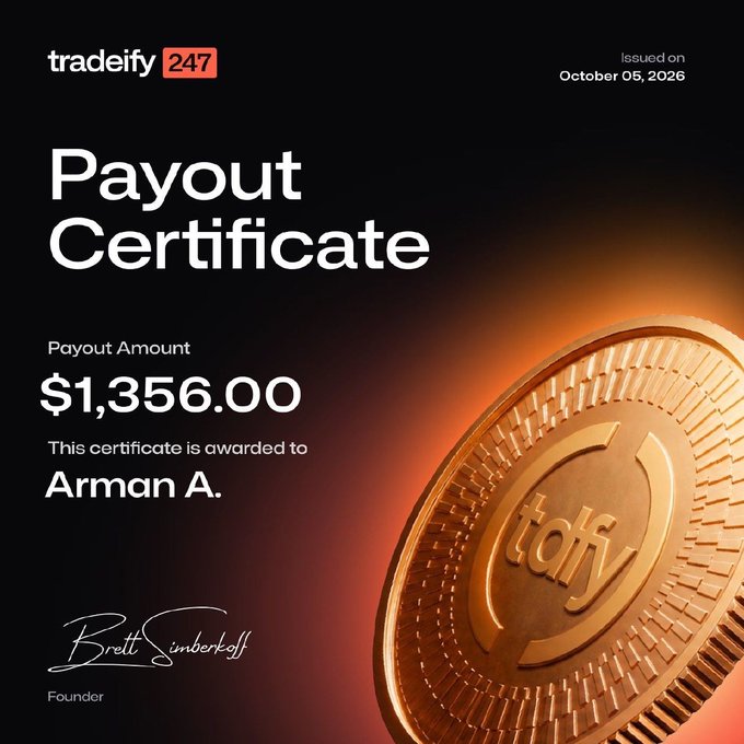 A Payout Certificate from tradeify 247 issued on October 05, 2026 awards $1,356.00 to Arman A., signed by founder Brett Simberkoff, featuring a large gold coin graphic.
