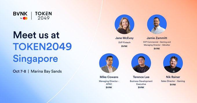 A promotional graphic for 'BVNK | TOKEN 2049 Singapore' on 'Oct 7-8 | Marina Bay Sands' featuring speakers Jane McEvoy, Jamie Zammitt, Mike Cowans, Terence Lee, and Nik Rainer.