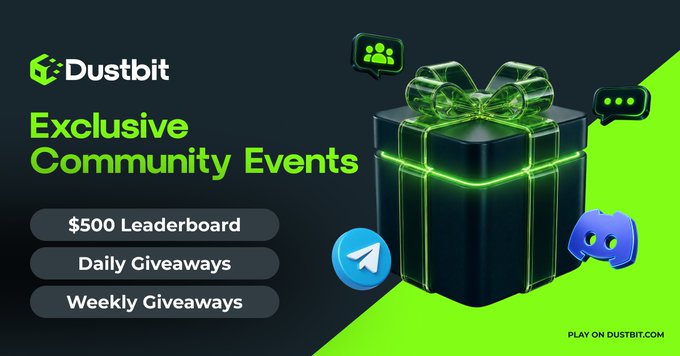 A promotional banner for 'Dustbit' advertises 'Exclusive Community Events' with features like a '$500 Leaderboard' and 'Daily Giveaways', alongside logos for Telegram and Discord.