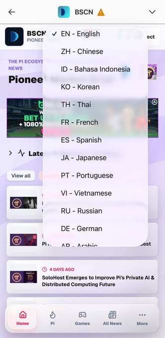 A screenshot of the BSCN app displays a language selection dropdown menu with options including English, Chinese, Indonesian, Korean, Thai, French, Spanish, Japanese, Portuguese, Vietnamese, Russian, and German, illustrating the "25+ languages" now supported in Pi Browser as mentioned in the post.