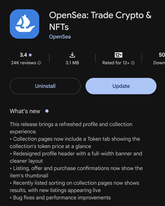 Google Play Store page for the OpenSea: Trade Crypto & NFTs app by OpenSea, showing a 3.4 star rating from 24K reviews, a 3.1 MB file size, a 12+ age rating, and release notes about a refreshed profile and collection experience.
