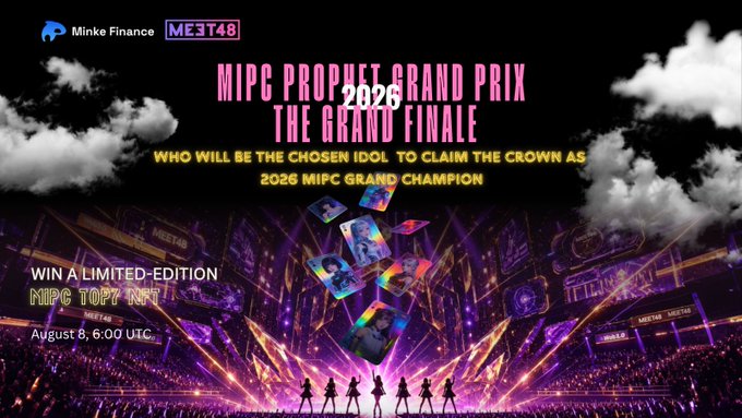 A vibrant promotional banner for the "MIPC PROPHET GRAND PRIX 2026 THE GRAND FINALE" by Minke Finance / ME3T48, announcing the chance to win a limited-edition MIPC TOPT NFT on August 8, 6:00 UTC.