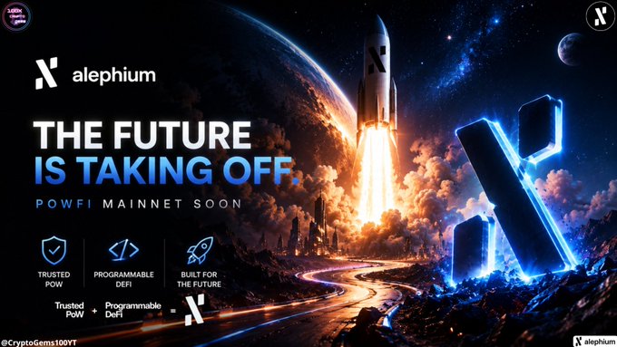 A promotional graphic for Alephium ($ALPH) featuring a dramatic rocket launch against a cosmic backdrop, with a glowing 3D "X" logo, announcing "THE FUTURE IS TAKING OFF" and the upcoming "POWFI MAINNET" launch, highlighting features like "TRUSTED POW," "PROGRAMMABLE DEFI," and "BUILT FOR THE FUTURE." The image visually reinforces the post's excitement about PowFi approaching mainnet, symbolizing the project's "liftoff" as the team nears this milestone.