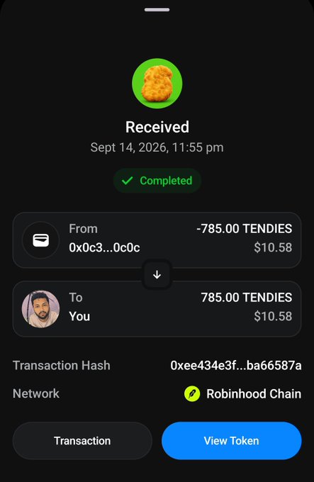 A dark-mode mobile wallet screenshot showing a completed transaction dated Sept 14, 2026, 11:55 pm, where the user received 785.00 TENDIES tokens (valued at $10.58) on the Robinhood Chain, with a small fried chicken emoji as the token icon.