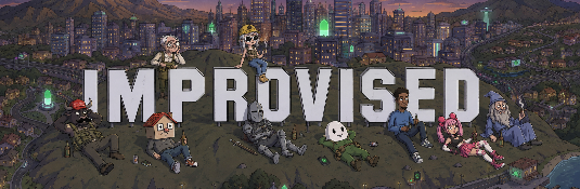 A pixel art banner displays the word "IMPROVISED" in large white letters with various cartoon characters positioned on and around the text against a cityscape backdrop.