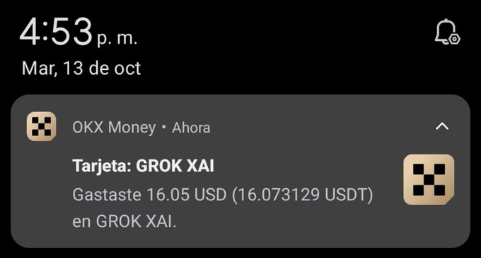 A notification on an Android device showing an OKX Money transaction for a 'GROK XAI' card, spending 16.05 USD (16.073129 USDT) at 4:53 p.m. on Mar 13.