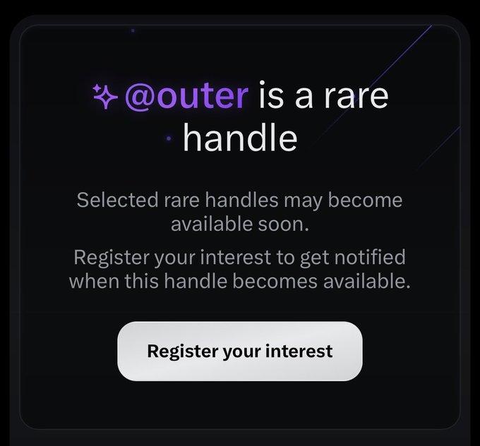 A dark interface screen announcing '✦ @outer is a rare handle', noting that 'Selected rare handles may become available soon' with a 'Register your interest' button.